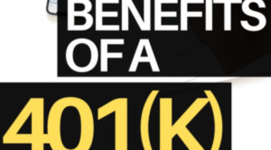 3 benefits of a 401(k) plan