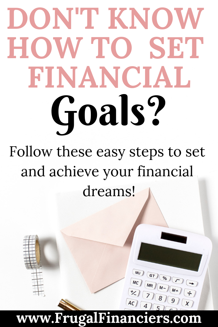 how-successful-people-set-financial-goals-frugal-financiers