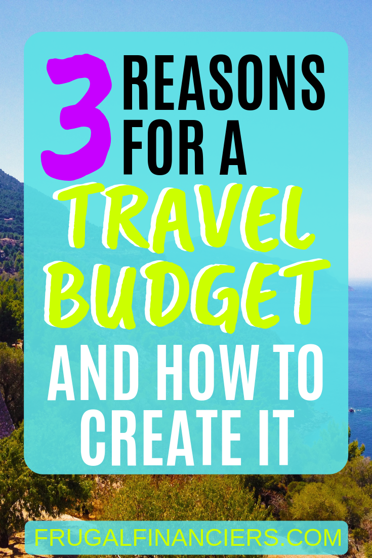 why-you-should-have-a-travel-budget-and-how-to-create-it