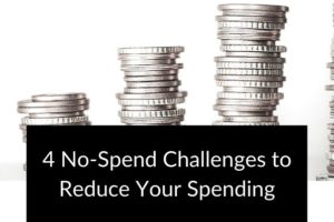 4 No-Spend Challenges to Reduce Your Spending